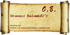 Oravecz Balambér névjegykártya